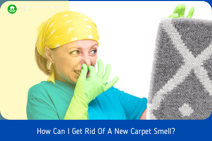 How-Can-I-Get-Rid-Of-A-New-Carpet-Smell
